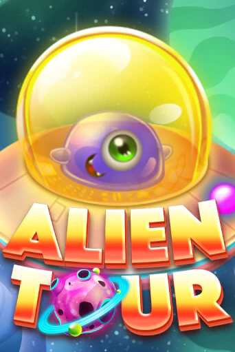 Alien Tour онлайн игра бесплатно | Вулкан Победа без регистрации