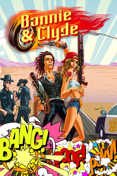 Bonnie & Clyde онлайн игра бесплатно | Вулкан Победа без регистрации