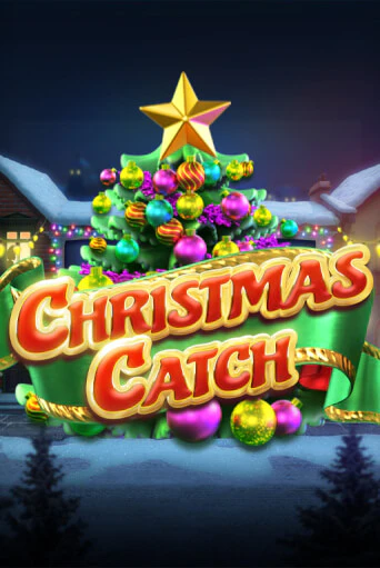 Christmas Catch онлайн игра бесплатно | Вулкан Победа без регистрации