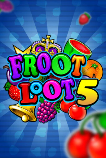 Froot Loot 5-Line онлайн игра бесплатно | Вулкан Победа без регистрации