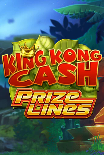 King Kong Cash Prize Lines онлайн игра бесплатно | Вулкан Победа без регистрации