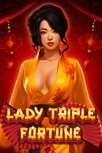 Lady Triple Fortune онлайн игра бесплатно | Вулкан Победа без регистрации