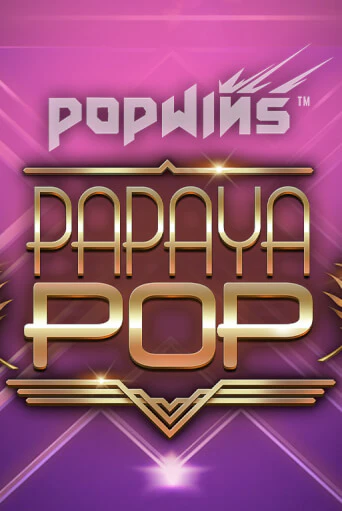 PapayaPop™ онлайн игра бесплатно | Вулкан Победа без регистрации