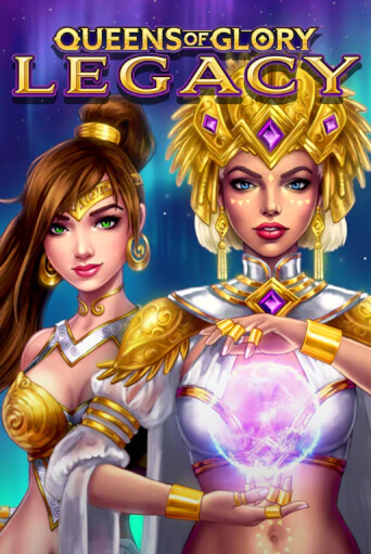 Queens of Glory Legacy онлайн игра бесплатно | Вулкан Победа без регистрации