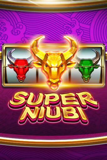 Super Niubi онлайн игра бесплатно | Вулкан Победа без регистрации