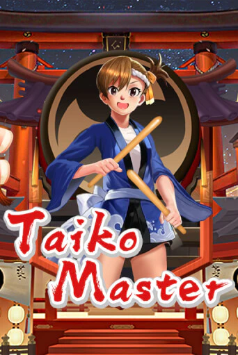 Taiko Master онлайн игра бесплатно | Вулкан Победа без регистрации