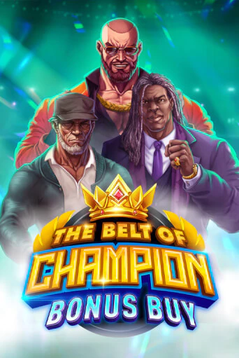 The Belt of Champion Bonus Buy онлайн игра бесплатно | Вулкан Победа без регистрации