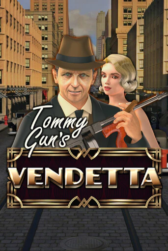 Tommy Gun´s Vendetta онлайн игра бесплатно | Вулкан Победа без регистрации