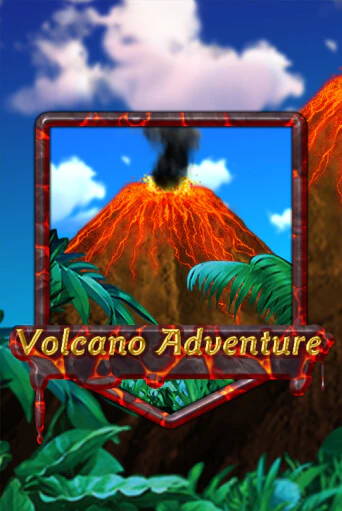 Volcano Adventure онлайн игра бесплатно | Вулкан Победа без регистрации