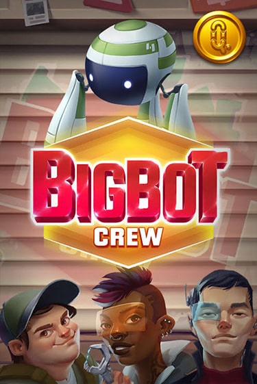 Bigbot Crew онлайн игра бесплатно | Вулкан Победа без регистрации